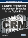 Customer Relationship Management Strategies in the Digital Era | Süphan Nasir | 