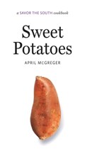Sweet Potatoes | April McGreger | 
