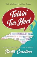 Talkin' Tar Heel | Walt Wolfram ; Jeffrey Reaser | 
