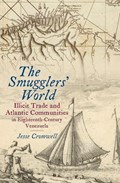 The Smugglers' World | Jesse Cromwell | 
