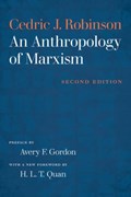 An Anthropology of Marxism | Cedric J. Robinson | 