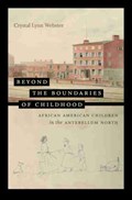 Beyond the Boundaries of Childhood | Crystal Webster | 