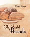 Old World Breads | Charel Scheele | 