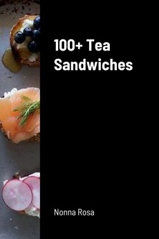 100+ Tea  Sandwiches