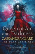 Queen of Air and Darkness | Cassandra Clare | 