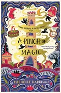 A Pinch of Magic | Michelle Harrison | 