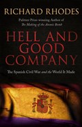 Hell and Good Company | RHODES, Richard | 