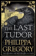 The Last Tudor | Philippa Gregory | 