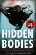 Hidden Bodies | Caroline Kepnes | 