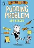 Lyttle Lies: The Pudding Problem | Joe Berger | 