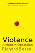 Violence | Richard Bessel | 
