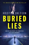 Buried Lies | Kristina Ohlsson | 