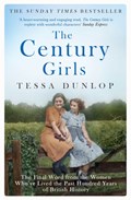 The Century Girls | Tessa Dunlop | 