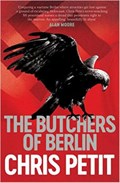 The Butchers of Berlin | Chris Petit | 