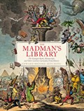 The Madman's Library | Edward Brooke-Hitching | 