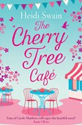 The Cherry Tree Cafe | Heidi Swain | 