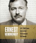 Ernest Hemingway: Artifacts from a Life | Michael Katakis&, Patrick Hemingway (foreword)& Sean Hemingway (afterword), Carol Hemingway (essay), Tom Putnam (essay), Sandra Spanier (essay) | 