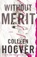 Without Merit | HOOVER, Colleen | 