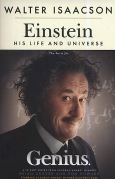 Einstein, His Life and Universe