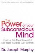 The Power Of Your Subconscious Mind (revised) | Joseph Murphy/ Revised By Ian McMahan | 