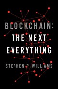 Blockchain | Stephen P Williams | 