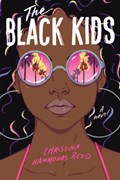 The Black Kids | Christina Hammonds Reed | 