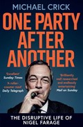 One Party After Another | Michael Crick | 