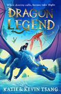 Dragon Legend | Katie Tsang ; Kevin Tsang | 