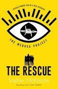 The Medusa Project: The Rescue | Sophie McKenzie | 