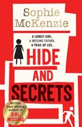 Hide and Secrets | Sophie McKenzie | 