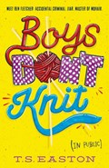 Boys Don't Knit | Tom Easton | 
