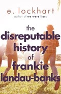 The Disreputable History of Frankie Landau-Banks | E. Lockhart | 