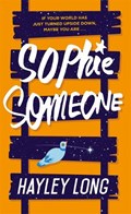Sophie someone | Hayley Long | 