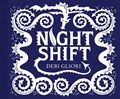 Night Shift | Debi Gliori | 