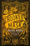 The Crooked Mask (sequel to The Twisted Tree) | Rachel Burge | 