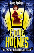 Enola Holmes 2: The Case of the Left-Handed Lady | Nancy Springer | 