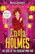 Enola Holmes 4: The Case of the Peculiar Pink Fan | Nancy Springer | 