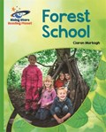 Reading Planet - Forest School - Green: Galaxy | Ciaran Murtagh | 