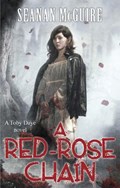 A Red-Rose Chain (Toby Daye Book 9) | Seanan McGuire | 