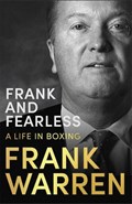 Frank and Fearless | Frank Warren | 