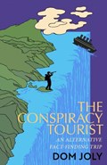 The Conspiracy Tourist | Dom Joly | 