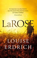 LaRose | Louise Erdrich | 