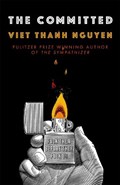 The Committed | Viet Thanh Nguyen | 