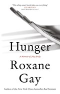 Hunger | Roxane Gay | 