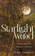 Starlight Wood | Fiona Sampson | 