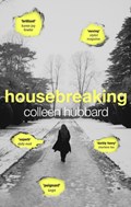 Housebreaking | Colleen Hubbard | 