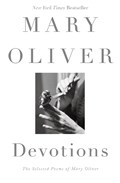 Devotions | Mary Oliver | 