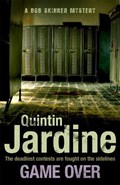 Game Over (Bob Skinner series, Book 27) | Quintin Jardine | 