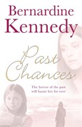 Past Chances | Bernardine Kennedy | 
