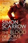 The Blood of Rome (Eagles of the Empire 17) | Simon Scarrow | 